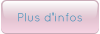 Plus d'infos